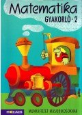 Bartók Katalin,Baghy Dezsőné - Matematika gyakorló munkafüzet 2. osztály