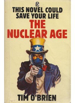 Tom O'Brien - The Nuclear Age Tom O'Brien - The Nuclear Age, London 1987 antikvár könyv