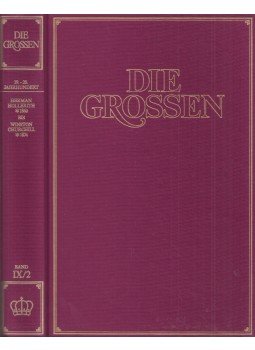Kurt Fassmann, Max Bill, Hoimar von Ditfurth, Hanno Helbling, Walter Jens, Robert Jungk, Eugen Kogon - Die Grossen Band IX/2: 19. bis 20. Jahrhundert; Herman Hollerith *1860 bis Winston Churchill *1874, Zürich 1976 antikvár könyv