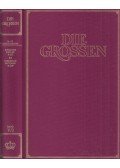 Kurt Fassmann,Max Bill,Hoimar von Ditfurth,Hanno Helbling,Walter Jens,Robert Jungk,Eugen Kogon - Die Grossen Band V/2: 16. bis 17. Jahrhundert; Johannes Kepler *1571 bis Christian Huygens *1629