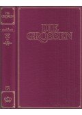 Kurt Fassmann,Max Bill,Hoimar von Ditfurth,Hanno Helbling,Walter Jens,Robert Jungk,Eugen Kogon - Die Grossen Band II/2: 2. bis 8. Jahrhundert; Lukian *120 bis Karl der Grosse *742
