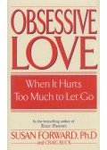 Susan Forward - Obsessive Love