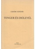 Csoóri Sándor - Tenger és diólevél