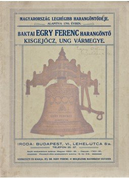  - Egry Ferenc harangöntő műhelyének képes méltató kiadványa (1914), Budapest 1914 antikvár könyv