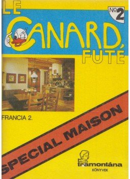 Darabos Zsuzsánna, Michel Soignet - Le Canerd futé No. 2 Darabos Zsuzsánna, Michel Soignet - Le Canerd futé No. 2, Budapest 1990 antikvár könyv