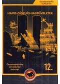 Körösztös György - Hamis zászlós hadműveletek
