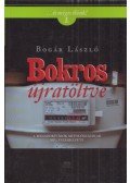 Bogár László - Bokros újratöltve