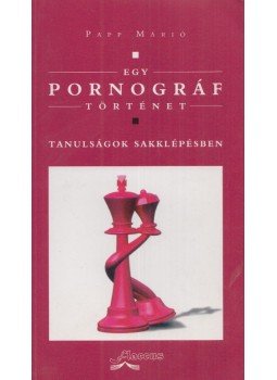 Papp Márió - Egy pornográf történet (dedikált) Papp Márió - Egy pornográf történet (dedikált), 2006 antikvár könyv
