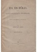 Hunfalvy János - Ég és föld, vagyis csillagászati földrajz