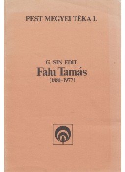 G. Sin Edit - Falu Tamás (dedikált), Szentendre 1981 antikvár könyv