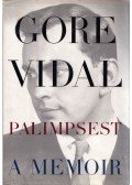 Gore Vidal - Palimpsest: A Memoir