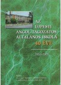 Katona Józsefné - Az Újpesti Angol Tagozatos Általános Iskola 40 éve