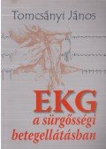Tomcsányi János - EKG a sürgősségi betegellátásban