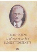 Heller Farkas - A közgazdasági elmélet története