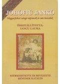 Benedek Katalin,Iancu Laura - Johófiú ​Jankó