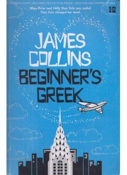 James Collins - Beginner's Greek James Collins - Beginner's Greek, London 2008 antikvár könyv
