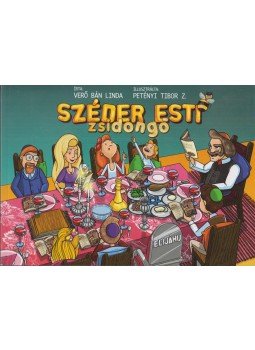 Verő Bán Linda - Széder esti zsidongó, Budapest 2011 antikvár könyv