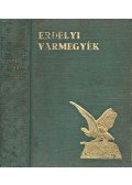 Szeghalmy Gyula - Erdélyi vármegyék (A történelmi Erdély)