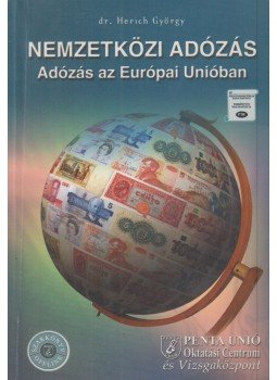 Herich György - Nemzetközi adózás Herich György - Nemzetközi adózás, Pécs 2002 antikvár könyv