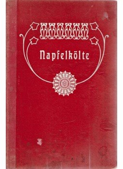  - Napfelkölte, Budapest 1876 antikvár könyv