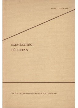 Appelné Dr. Járossy Mária, Dr. Kis Géza - Személyiség-lélektan Appelné Dr. Járossy Mária, Dr. Kis Géza - Személyiség-lélektan, 1977 antikvár könyv