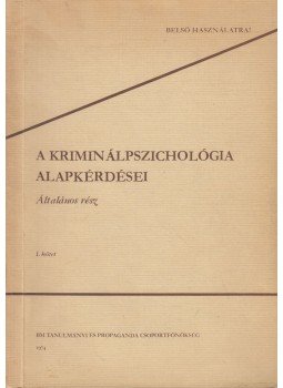 Dr. Popper Péter - A kriminálpszichológia alapkérdései I.,  1974 antikvár könyv