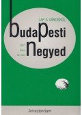 Gerő András (főszerk.) - Budapesti negyed XV. évfolyam 1. szám