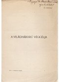 Révai Mór - A világháború végcélja (Dedikált)