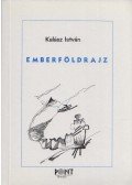 Kalász István - Emberföldrajz (Dedikált)