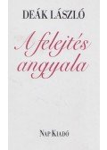 Deák László - A felejtés angyala