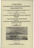 Kuzsinszky Bálint - A Balaton környékének archaeologiája - Lelőhelyek és leletek