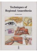 D. Bruce Scott - Techniques of Regional Anaesthesia