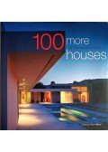 Robyn Beaver - 100 More of the World's Best Houses