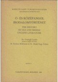 Dr. Országh László,Dr. Kretzoi Miklósné,Dr. Abádi Nagy Zoltán - Ó- és középangol  irodalomtörténet