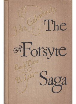 John Galsworthy - The Forsyte Saga Book 3: To Let,  1975 antikvár könyv