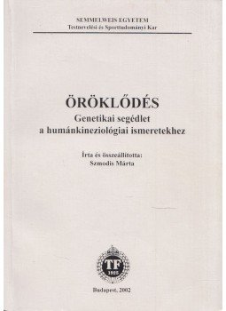 Szmodis Márta - Öröklődés Szmodis Márta - Öröklődés, Budapest 2002 antikvár könyv