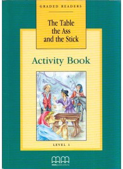 E. Moutsou, S. Parker - The Table the Ass and the Stick Activity Book E. Moutsou, S. Parker - The Table the Ass and the Stick Activity Book, London 1998 antikvár könyv