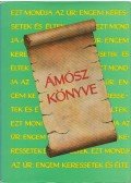 Dr. Muntag Andor - Ámósz próféta könyve