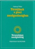 Halmai Péter - Társulások a piaci mezőgazdaságban (dedikált)