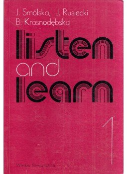 J. Smólska, J. Rusiecki, B. Krasnodebska - Listen and Learn 1, Warszawa 1969 antikvár könyv