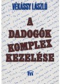 Vékássy László dr. - A dadogók komplex kezelése