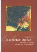 Magyar Ferenc - Mai magyar drámák