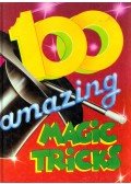 Arthur Good - 100 Amazing Magic Tricks
