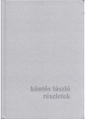 Köntös László - Részletek