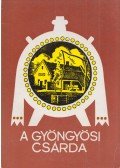 Zákonyi Ferenc - A gyöngyösi csárda