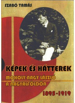 Szabó Tamás - Képek és hátterek Szabó Tamás - Képek és hátterek, Szeged 2021 antikvár könyv