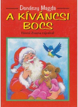 Donászy Magda - A kíváncsi bocs Donászy Magda - A kíváncsi bocs, Budapest 0 antikvár könyv