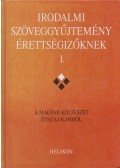 Forgács Anna,Horváth Zsuzsa,Osztovits Szabolcs,Takaró Mihály - Irodalmi szöveggyűjtemény érettségizőknek I.