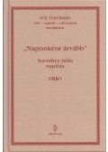 Szendrey Júlia - "Naponként árvább..."