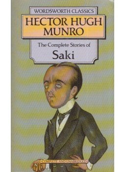 Munro, Hector Hugh - The Complete Stories of Saki Munro, Hector Hugh - The Complete Stories of Saki, Ware, Hertfordshire 1993 antikvár könyv
